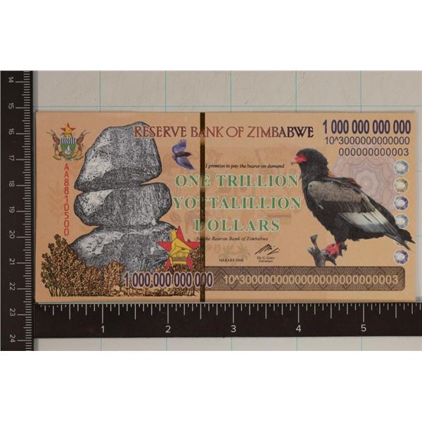2008 BANK OF ZIMBABWE 1 TRILLION YOTTATILLION $'S