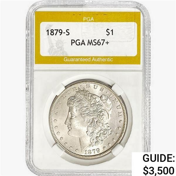 1879-S Morgan Silver Dollar PGA MS67+