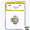 Image 1 : 1853 Seated Liberty Dime PGA MS61 Arrows