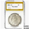 Image 1 : 1881-CC Morgan Silver Dollar PGA MS65