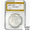 1878 7/8TF Morgan Silver Dollar PGA MS63+