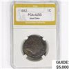 1812 Large Cent PGA AU50 Sm. Date