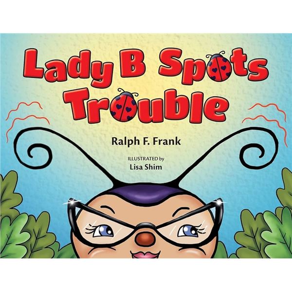 NEW PAPERBACK - LADY B SPOTS TROUBLE