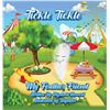Image 1 : NEW PAPERBACK - TICKLE TICKLE - MY FEATHER FRIEND