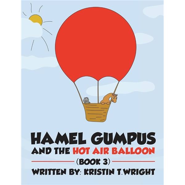 NEW PAPERBACK - HAMEL GUMPUS & THE HOT AIR BALLOON