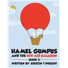 Image 1 : NEW PAPERBACK - HAMEL GUMPUS & THE HOT AIR BALLOON