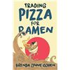 Image 1 : HARDCOVER-TRADING PIZZA FOR RAMEN