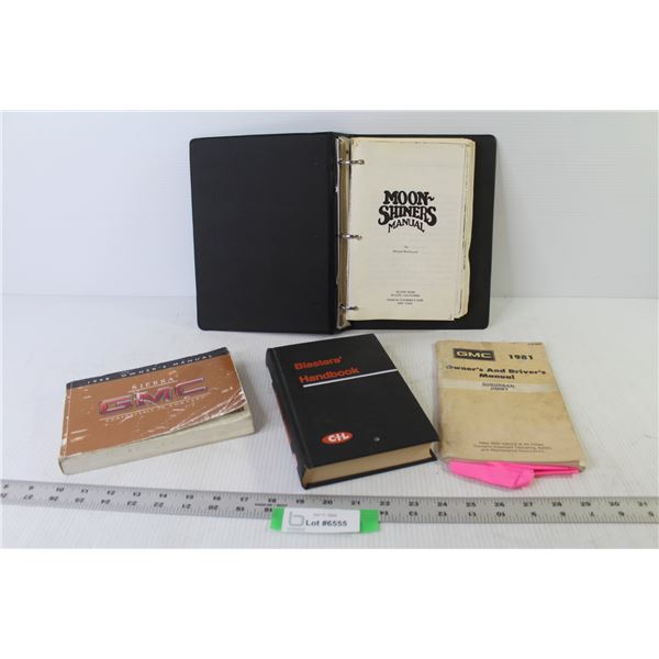 Moonshiners Manual - GMC 1981 Owner's Manual - GMC 1998 Owner's Manual - Blaster's Hand Book