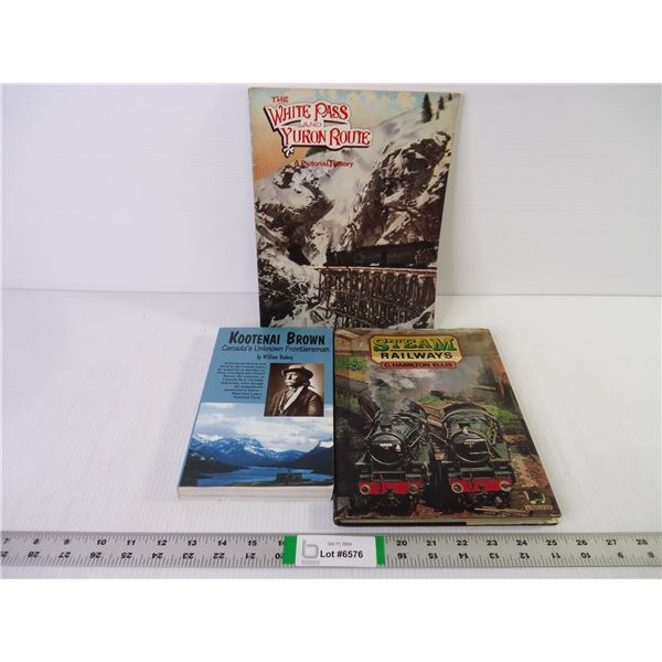 (3) Books-Kootenai Brown, Steam Railways and The White Pass and Yukon Route