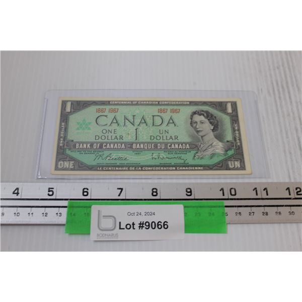 ^ Canadian One Dollar Bill - 1967