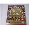 Image 5 : (2) Books- "Golden Glory" and "Canadian Gold" Collector's Editions Team Canada Hockey Books