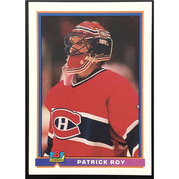 1991-92 BOWMAN PATRICK ROY (HOF)