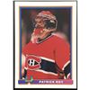 Image 1 : 1991-92 BOWMAN PATRICK ROY (HOF)