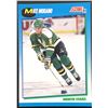 Image 1 : 1992 SCORE MIKE MODANO (HOF)