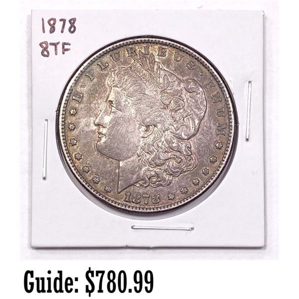 1878 8TF Morgan Silver Dollar ABOUT UNCIRCULATED