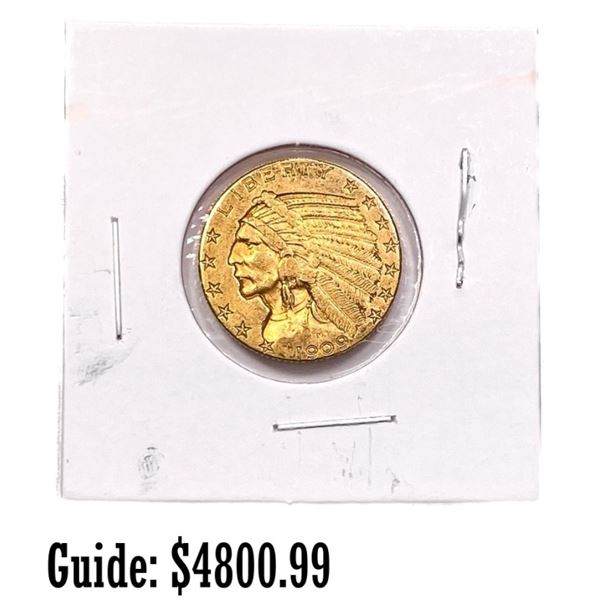 1909 $5 Gold Half Eagle ABOUT UNCIRCULATED
