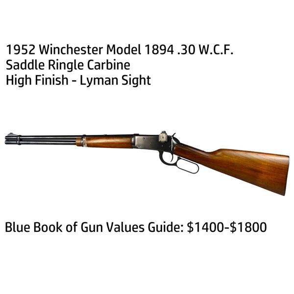 1952 Winchester Model 1894 .30 W.C.F. Eatern Carb