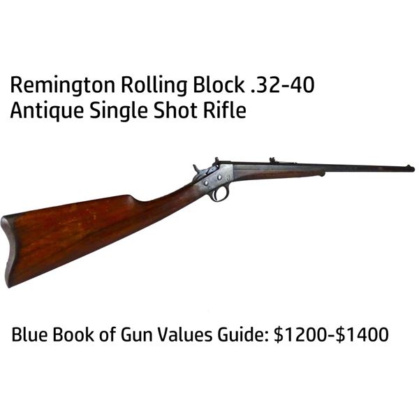 Remington Rolling Block .32-40 Antique Rifle