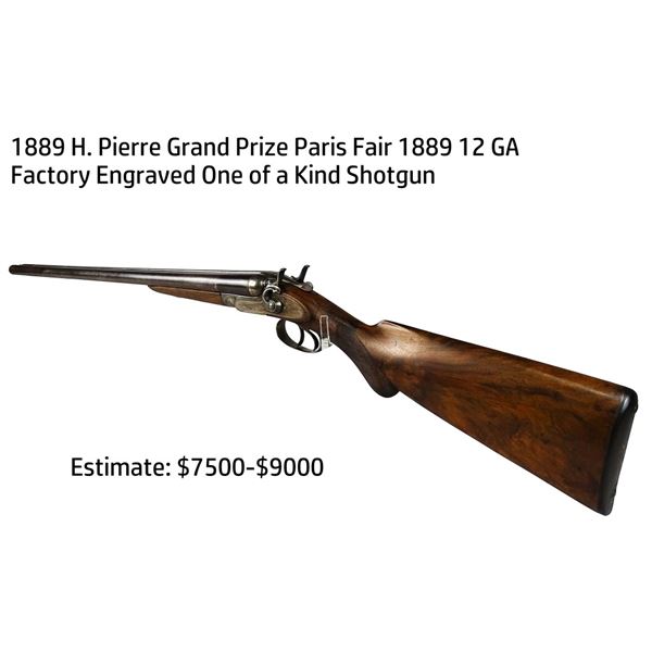 1889 H. Pierre Grand Prize Paris Fair 1889 12 GA