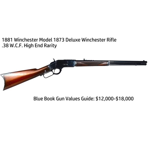Special Order Model 1873 .38 W.C.F. DLX Rifle