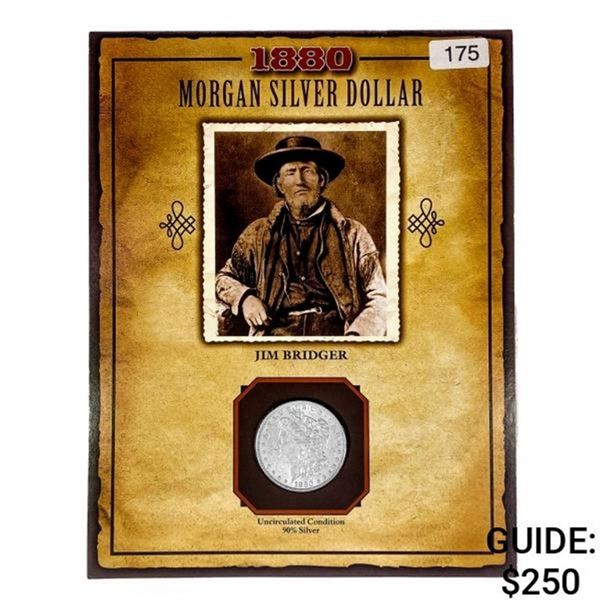 1880 Morgan Silver Dollar Jim Bridger UNCIRCULATED