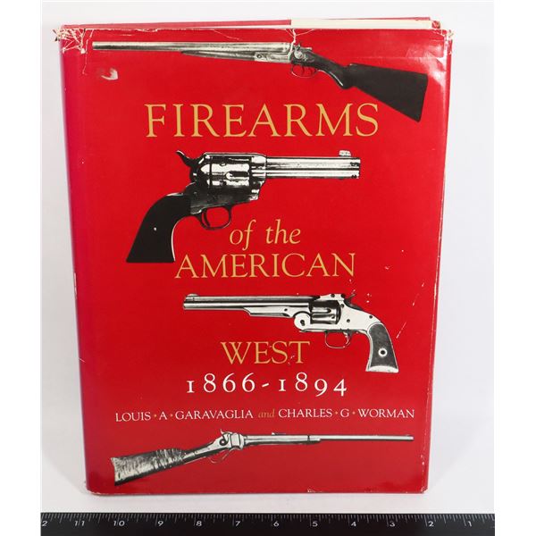 #408 REFERENCE BOOK FIREARMS OF THE AMERICAN WEST