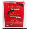 Image 1 : #408 REFERENCE BOOK FIREARMS OF THE AMERICAN WEST