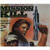 Image 2 : #624 CULT ACTION MOVIE POSTER MISSION: KILL  1987