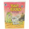 Image 1 : #992  IR COMICS TWO FOOLS #1 1976 UNDERGROUND