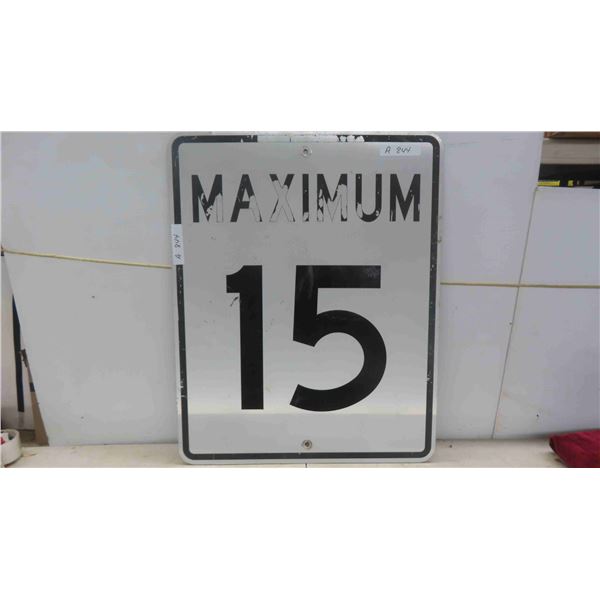 'Maximum 15'' Metal Sheet Sign 24'' x 29'' 