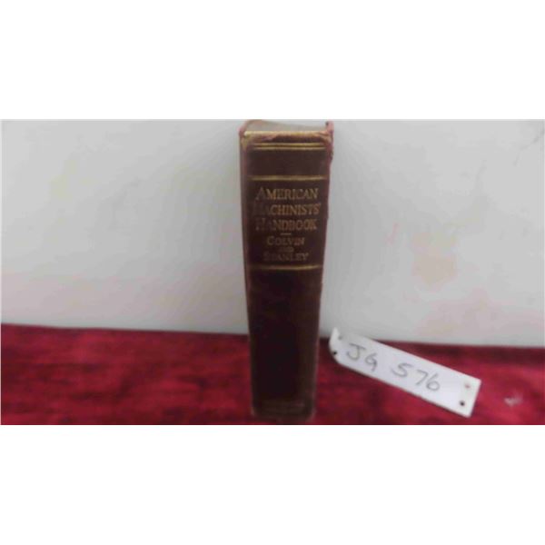 1935 American Machinists Handbook by Fred H Colvin and Frank A 