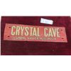 Image 1 : Crystal Cave Cardboard Sign 20'' x 5 1/4'' 