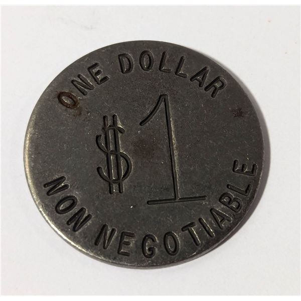 OLD STEEL "$1 ONE DOLLAR NON NEGOTIABLE" TOKEN