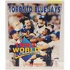 Image 1 : TORONTO BLUE JAYS WORLD SERIES BIG BOOK 1992
