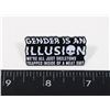 Image 1 : NEW GENDER IS AN ILLUSION WE'RE ALL JUST SKELTONS