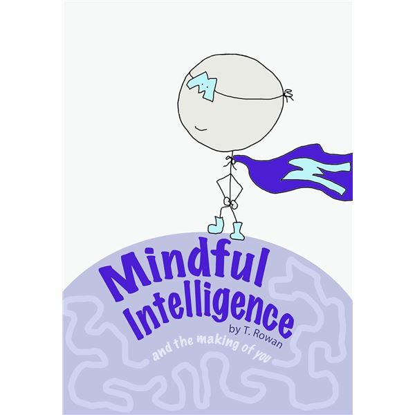 PAPERBACK COPY OF MINDFUL INTELLIGENCE AND THE