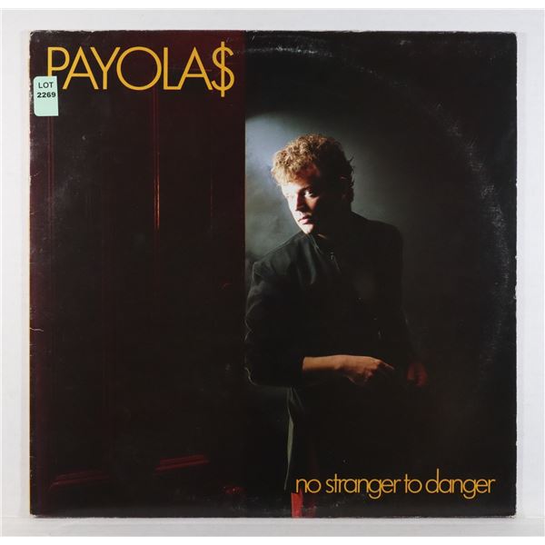 PAYOLA$ NO STRANGER TO DANGER