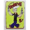 Image 1 : NEW POPEYE THEME METAL SIGN PRE-DRILLED HOLES FOR