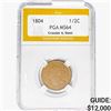 Image 1 : 1804 Draped Bust Half Cent PGA MS64 Crosslet4,Stem