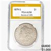 1879-S REV78 Morgan Silver Dollar PGA AU58
