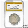 1836 Capped Bust Half Dollar PGA XF45 50/00, Ltrd. Edge