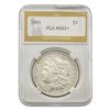 1891 Morgan Silver Dollar PGA MS62+