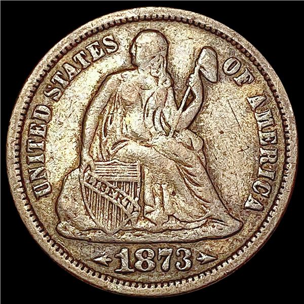 1873 Arrows Seated Liberty Dime LIGHTLY CIRCULATED