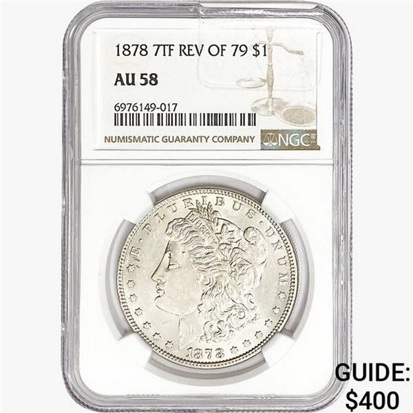 1878 Morgan Silver Dollar NGC AU58 REV 79