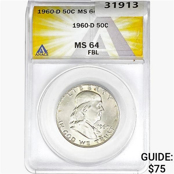 1960-D Franklin Half Dollar ANACS MS64 FBL