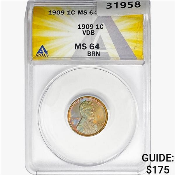 1909 VDB Wheat Cent ANACS MS64 BRN