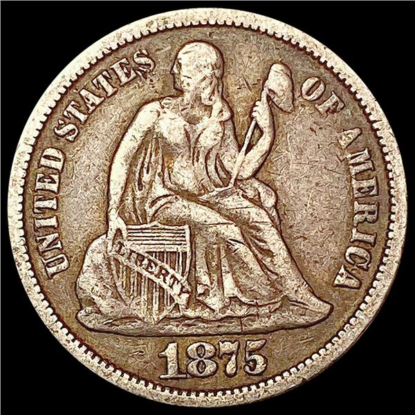 1875 Seated Liberty Dime LIGHTLY CIRCULATED