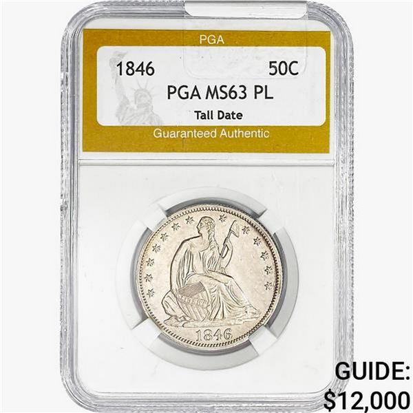 1846 Seated Liberty Half Dollar PGA MS63 PL, Tall Date