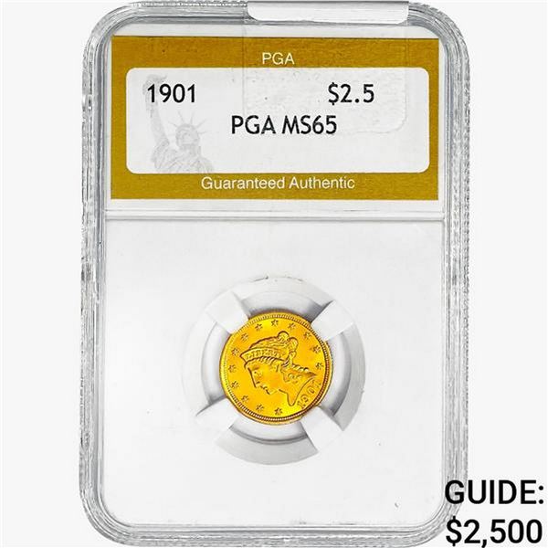 1901 $2.50 Gold Quarter Eagle PGA MS65