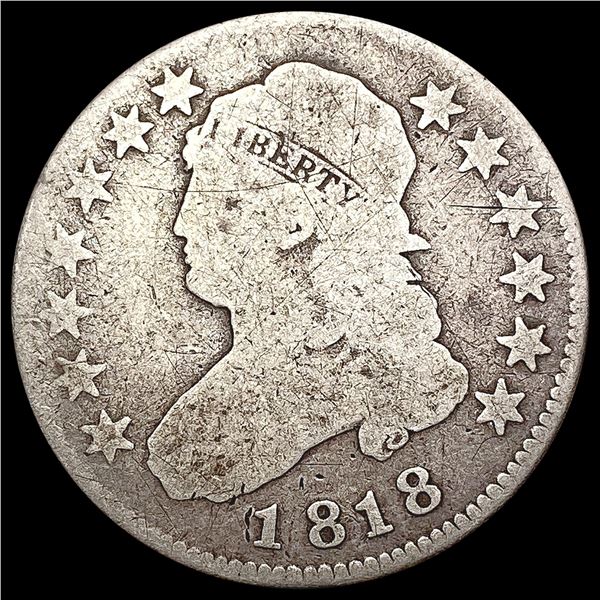 1818 Capped Bust Quarter NICELY CIRCULATED